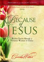 Product Description: Because of Jesus DVD Set</br></br>Because of Jesus DVD Set Updated in 2015!</br>6 DVDs each containing 2 recorded sessions of the Bible Study</br></br>Did you know that Proverbs 31 is not a godly standardyou have to live up to, but a picture of who you alreadyare in Jesus?</br>In this 12-week study, join Connie as she looks at every</br>verse in Proverbs 31 in the light of Jesus.</br></br>Download First Chapter|View Chapter Titles|Listen to First Message</br> Because of Jesus DVD set